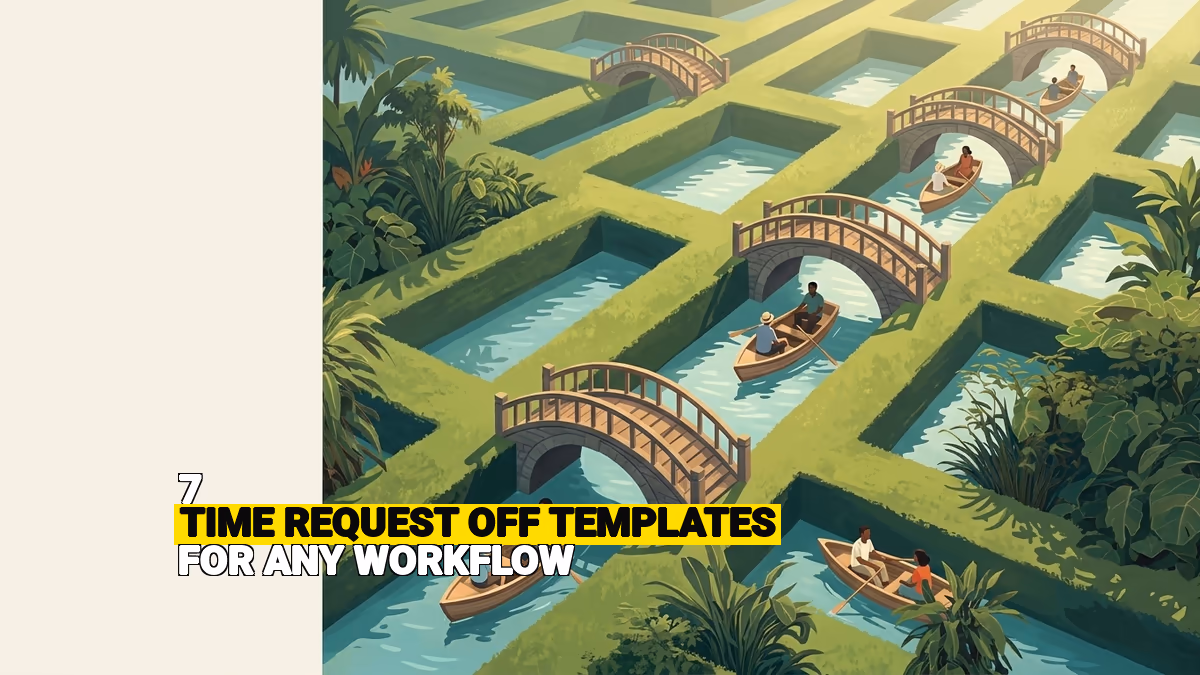 7 Time Request Off Templates for Any Workflow